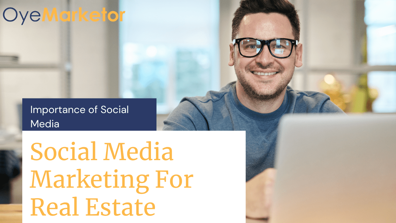 Importance of social media marketing for channel partner's (real estate)